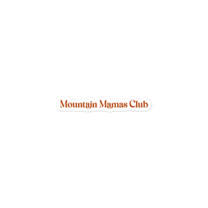 Mountain Mamas Club Bubble-free stickers