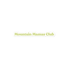 Mountain Mamas club Bubble-free stickers