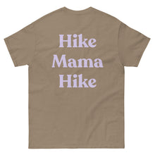 Hike Mama Hike Unisex classic tee