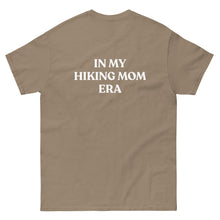 In My Hiking Mom Era Unisex classic tee