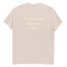 Mountain Mamas Club Unisex Classic Tee