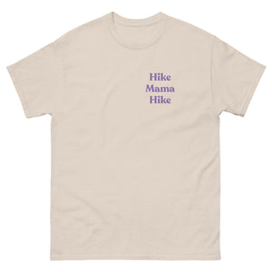 Hike Mama Hike Unisex classic tee