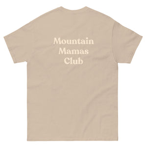 Mountain Mamas Club Unisex classic tee