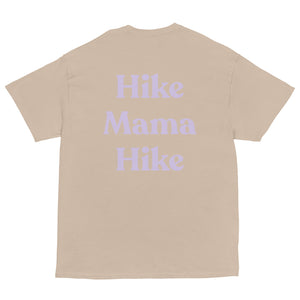 Hike Mama Hike Unisex classic tee