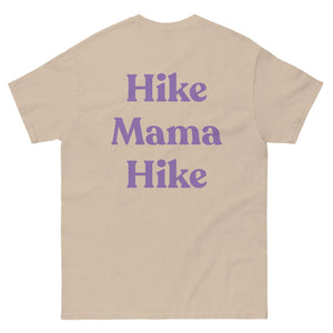 Hike Mama Hike Unisex classic tee