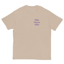 Hike Mama Hike Unisex classic tee