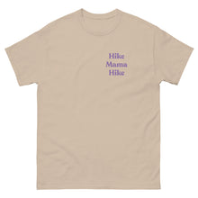 Hike Mama Hike Unisex classic tee