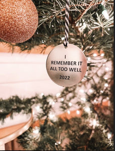 I Remember It All Too Well 2022 ornament