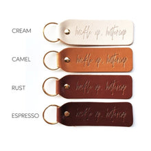 Buckle up, Buttercup / Hand Stamped Leather Keychain