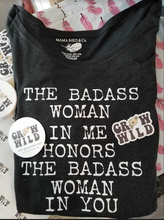 The Badass Woman In Me Honors The Badass Woman In You / Off Shoulder/ Charcoal
