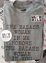 The Badass Woman In Me Honors The Badass Woman In You / Gray Off Shoulder