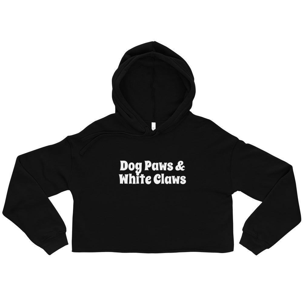 Dog Paws and White Claws Crop Hoodie