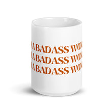 I Am A Badass Woman Mug