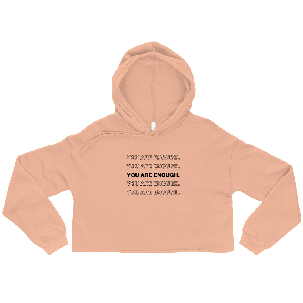 The Emma: You Are Enough Crop Hoodie
